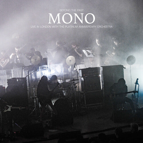 Mono - Beyond The Past: Live In London With The Platinum Anniversary Orchestra 4LP (With Book)