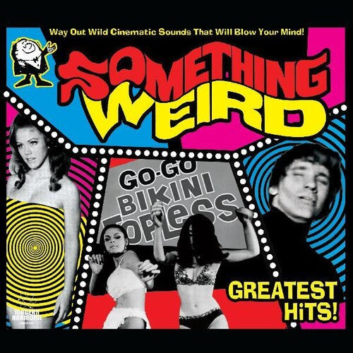 V/A - Something Weird: Greatest Hits! 2LP (Compilation, Mono, Reissue, Yellow Vinyl)