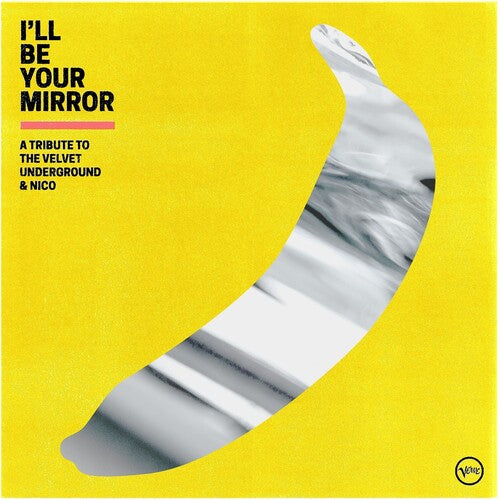V/A - I'll Be Your Mirror (A Tribute To The Velvet Underground & Nico) 2LP (Limited Edition)