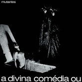 Mutantes - Divina Comedia Ou Ando Meio Desligado LP (White Vinyl)