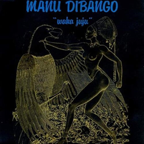 Manu Dibango - Waka Juju LP (Clear Vinyl)
