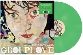 Grouplove - Never Trust A Happy Song LP (180g, Green Vinyl)