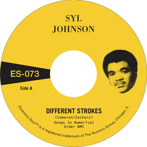 Syl Johnson - Different Strokes b/w Is It Because I'm Black 7"