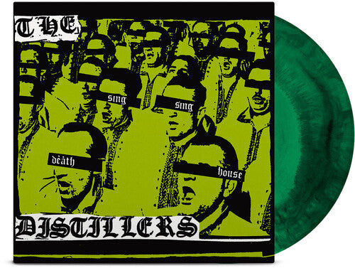 The Distillers - Sing Sing Death House LP (20th Anniversary, Green Vinyl)
