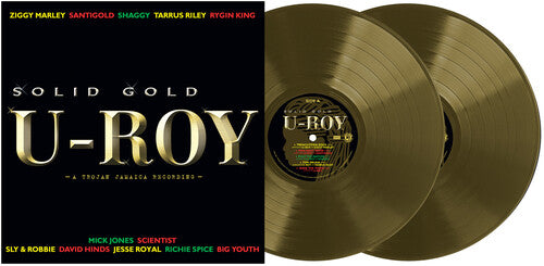 U-Roy - Solid Gold 2LP (Limited Edition Gold Vinyl, Limited to 1000)