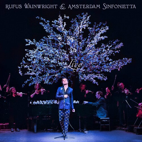 Rufus Wainwright & Amsterdam Sinfonietta - Live LP