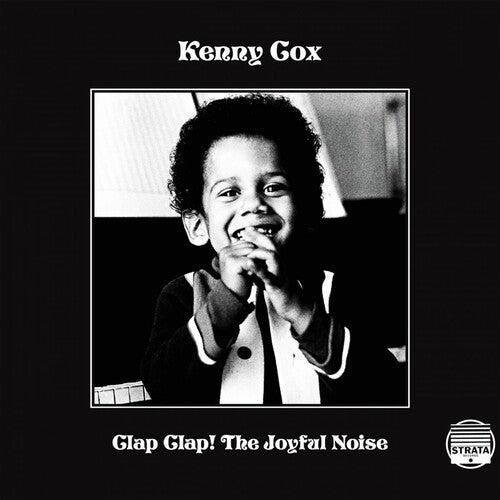 Kenny Cox - Clap Clap! The Joyful Noise 2LP (Deluxe Reissue)