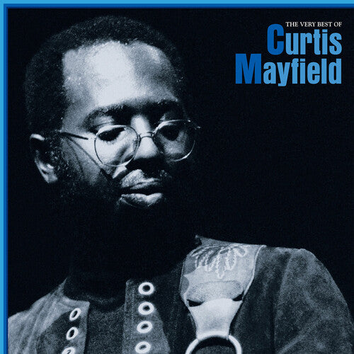 Curtis Mayfield - The Very Best Of Curtis Mayfield LP