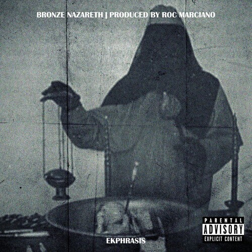 Bronze Nazareth & Roc Marciano - Ekphrasis LP