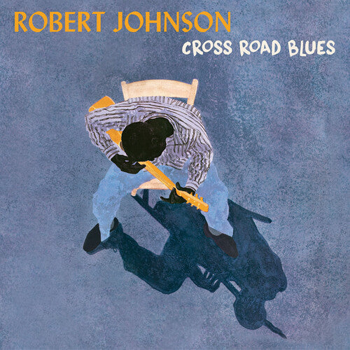 Robert Johnson - Cross Road Blues LP (180g)