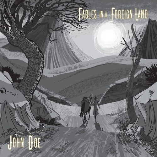 John Doe - Fables In A Foreign Land LP