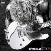 Machine Gun Kelly - Mainstream Sellout LP