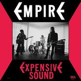 Empire - Expensive Sound LP (Munster Records Reissue)