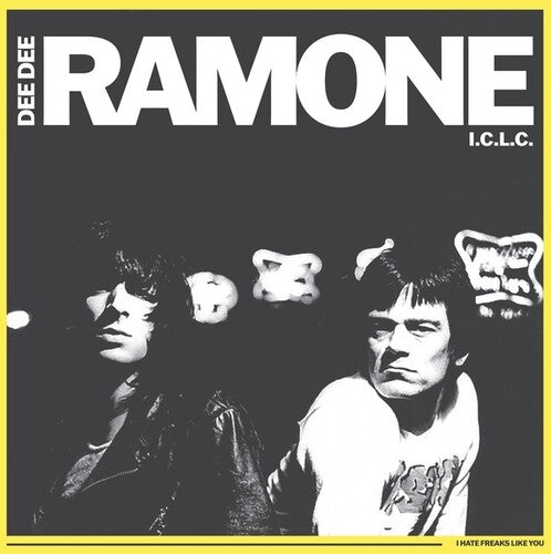 Dee Dee Ramone - I Hate Freaks Like You LP