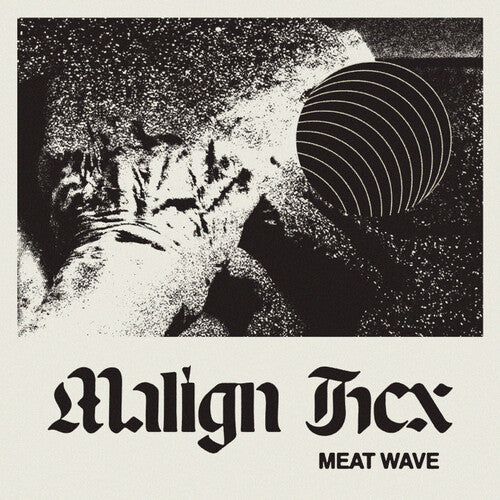 Meat Wave - Malign Hex LP