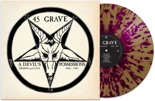 45 Grave - A Devil's Possessions: Demos & Live 1980-1983 LP (Gold Splatter Vinyl)