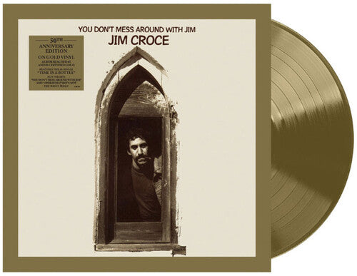 Jim Croce - You Don't Mess Around With Jim LP (50th Anniversary)