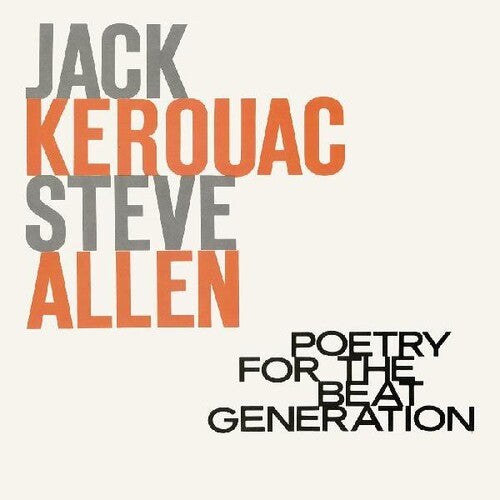 Jack Kerouac & Steve Allen - Poetry For The Beat Generation (100th Birthday) LP (Clear Vinyl)