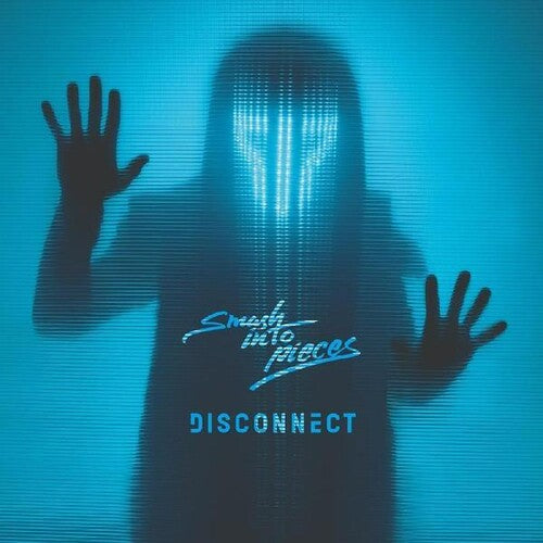 Smash Into Pieces - Disconnect LP