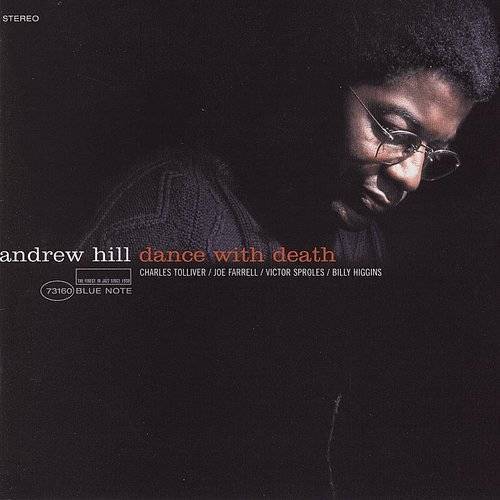 Andrew Hill - Dance With Death LP (Blue Note Tone Poet Series, 180g, Audiophile)