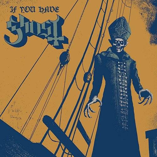 The Ghost - If You Have Ghost LP (Color Vinyl)