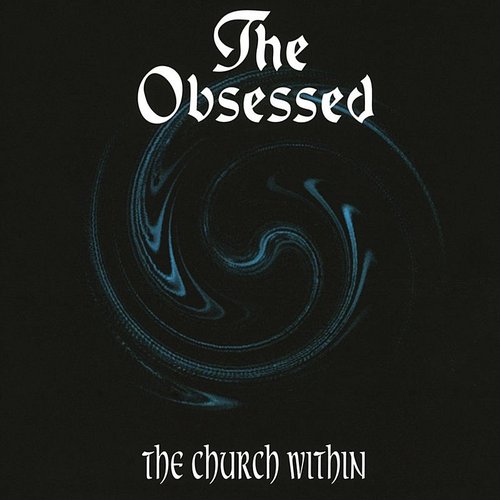 The Obsessed - The Church Within 2LP