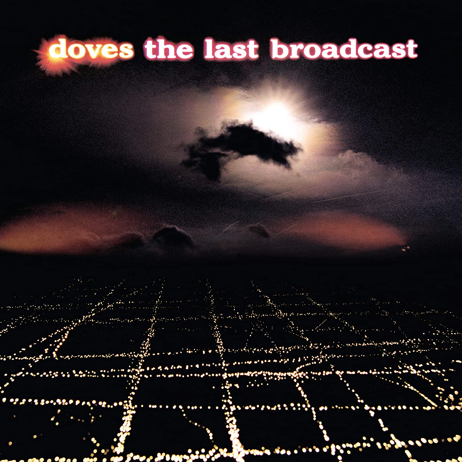 Doves - The Last Broadcast 2LP (Gatefold)