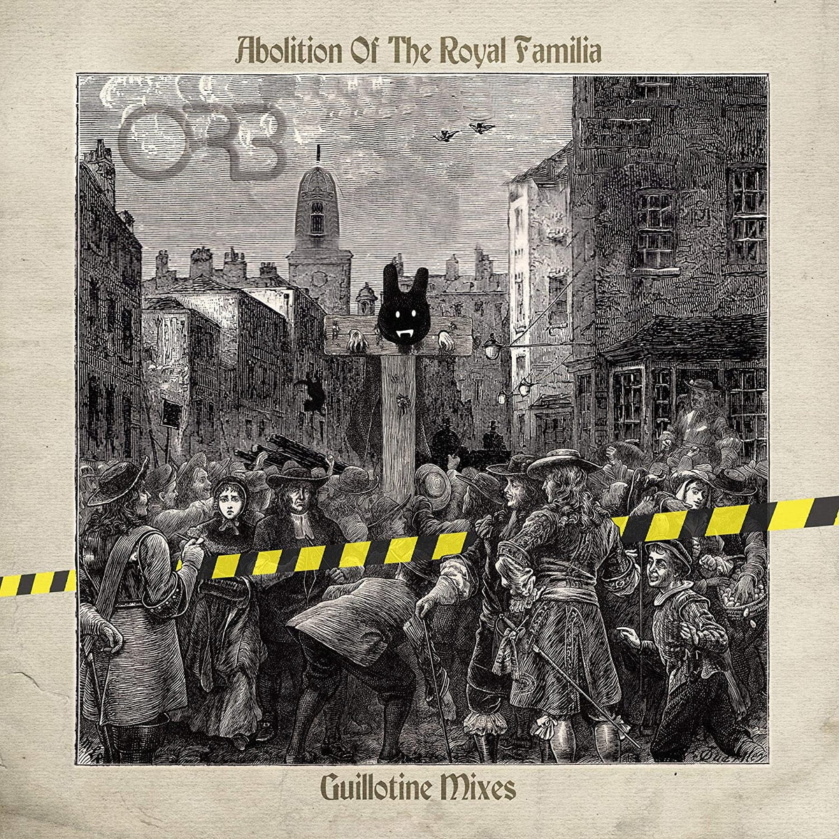 The Orb - Abolition Of The Royal Familia: Guillotine Mixes 2LP