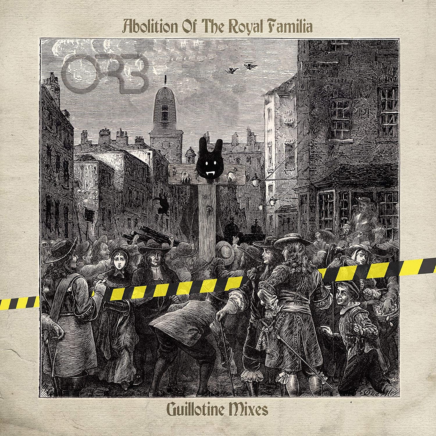 The Orb - Abolition Of The Royal Familia: Guillotine Mixes 2LP