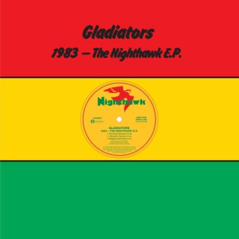 The Gladiators - 1983: Nighthawk E.P. 12" (Indie Exclusive Red, Yellow & Green Vinyl, 45rpm)