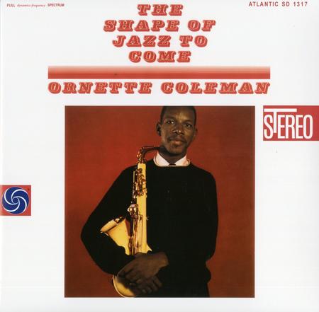 Ornette Coleman - The Shape Of Jazz To Come LP (Speakers Corner Pressing, 180g, Audiophile, Remastered)