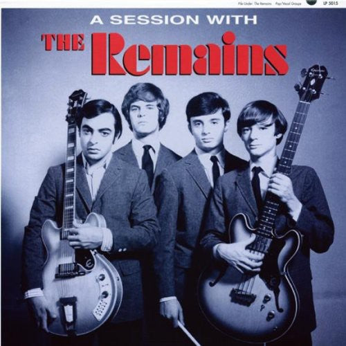 The Remains - Session Of The Remains 0LP