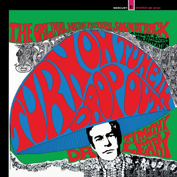 Dr. Timothy Leary- Turn On, Tune In, Drop Out (Original Soundtrack) LP (Limited Edition Reissue, Red/Blue/Green Kaleidoscope Vinyl, Note: Corner Damage