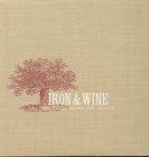 Iron & Wine - Creek Drank The Cradle LP