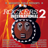 V/A - Augustus Pablo Presents Rockers International 2 LP (Compilation, Reissue, UK Pressing)