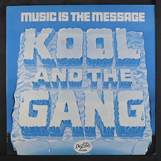 Kool & The Gang - Music Is The Message LP