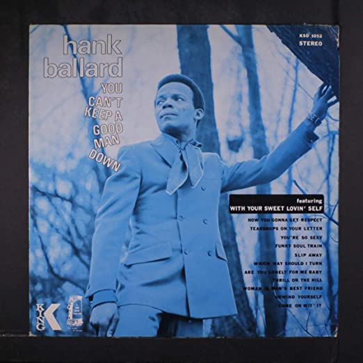 Hank Ballard - You Can’t Keep A Good Man Down LP