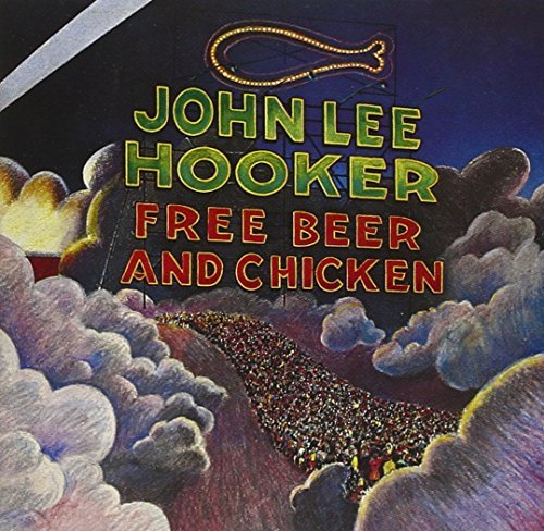 John Lee Hooker - Free Beer And Chicken LP
