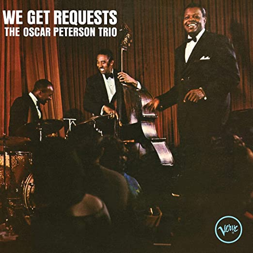 The Oscar Peterson Trio - We Get Requests (Acoustic Sounds All Analog 180g Audiophile Edition, Pressed at QRP)
