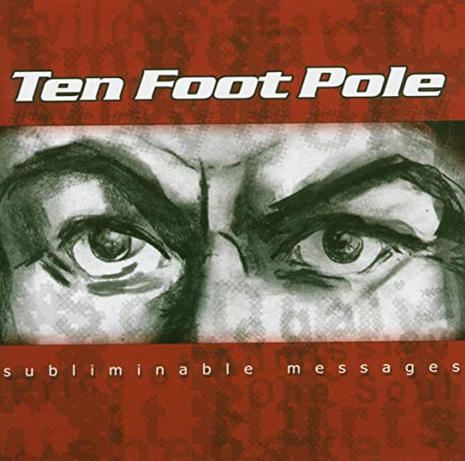 Ten Foot Pole - Subliminal Messages LP (Reissue, SIlver Vinyl)