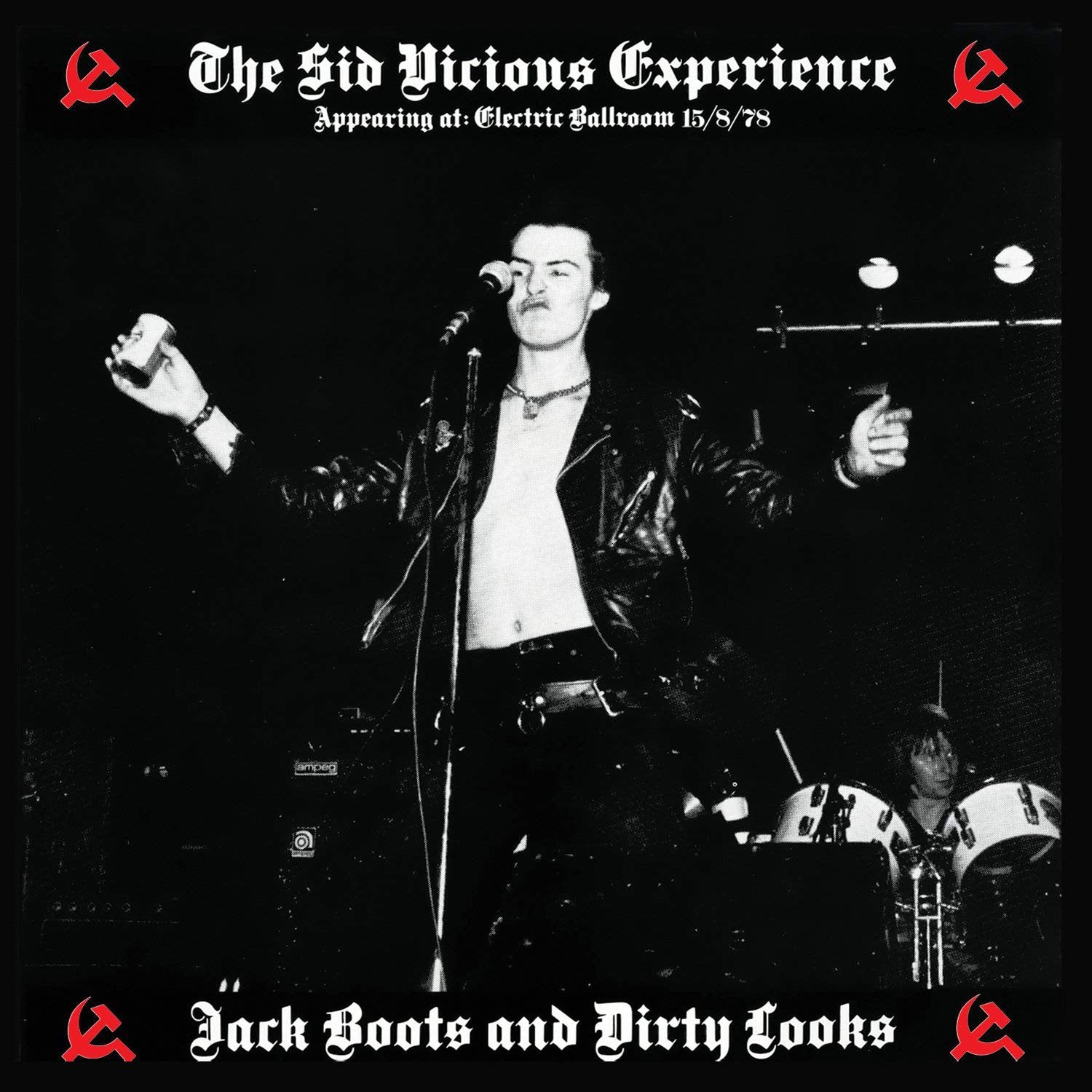 The Vicious White Kids Featuring Sid Vicious - Jack Boots & Dirty Looks LP