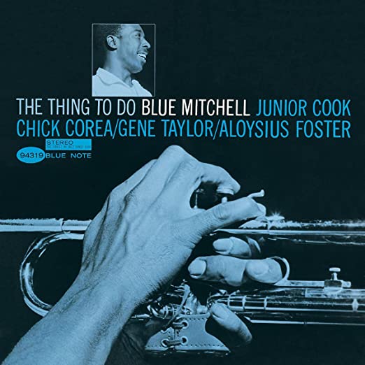 Blue Mitchell - The Thing To Do LP