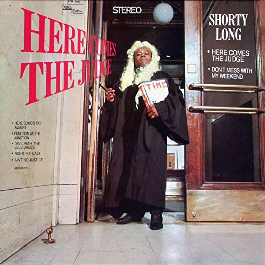 Shorty Long - Here Comes The Judge LP