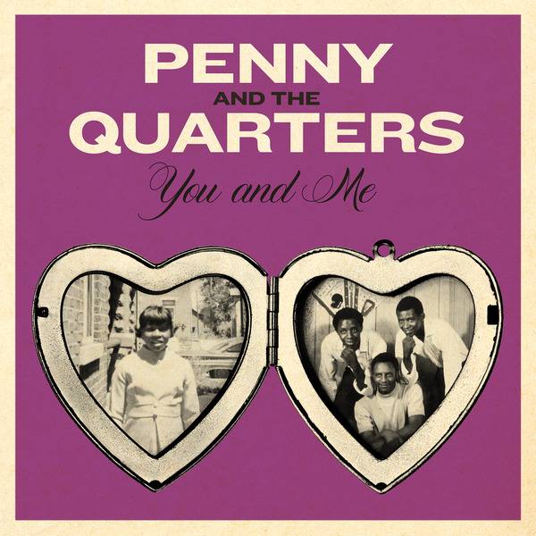 Penny & The Quarters - You And Me 7" (45rpm, Transparent Orange Vinyl)