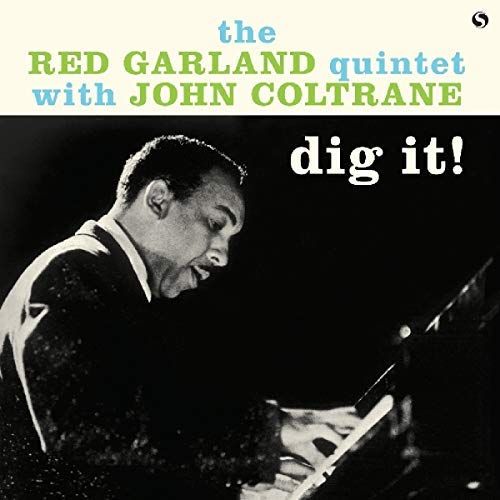 The Red Garland Quintet With John Coltrane - Dig It LP (Remastered, 180g, Direct Metal Mastered)
