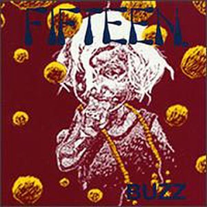 Fifteen - Buzz LP