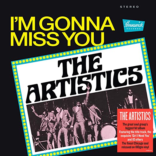 The Artistics - I’m Gonna Miss You LP
