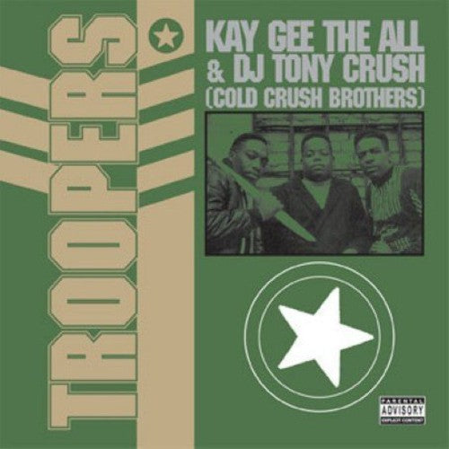 Cold Crush Brothers - Troopers LP