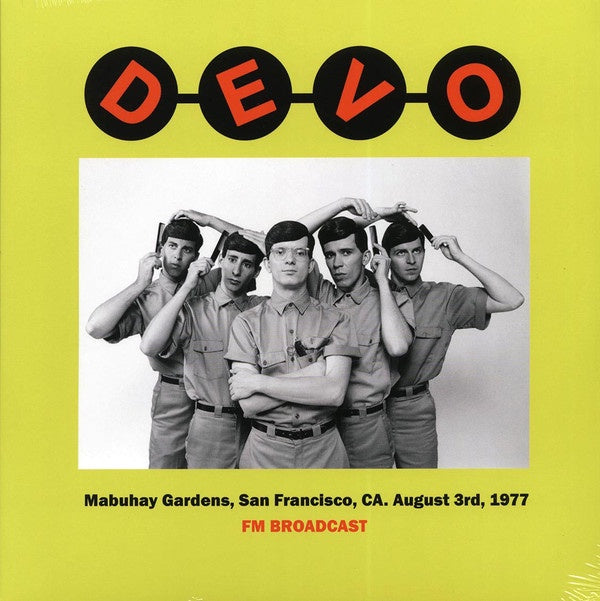Devo - Mabuhay Gardens, San Francisco, CA August 3rd, 1977 FM Broadcast LP