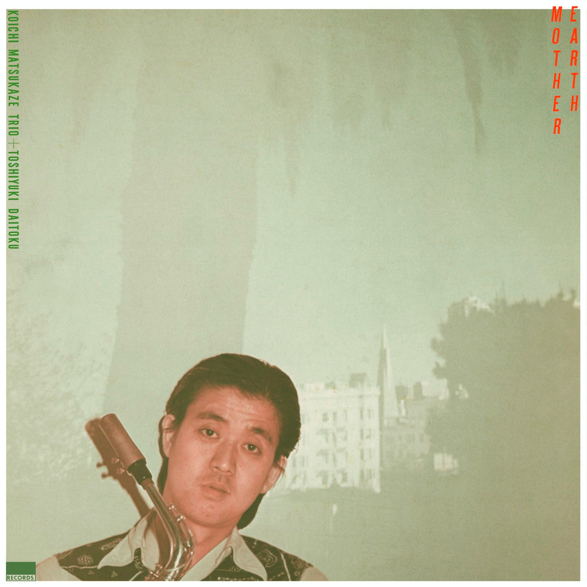 Koichi Matsukaze Trio + Toshiyuki Daitoku - Earth Mother 2LP (2LP 33rpm J-Jazz Masterclass w/OBI)